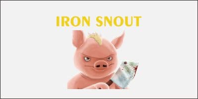 Iron Snout